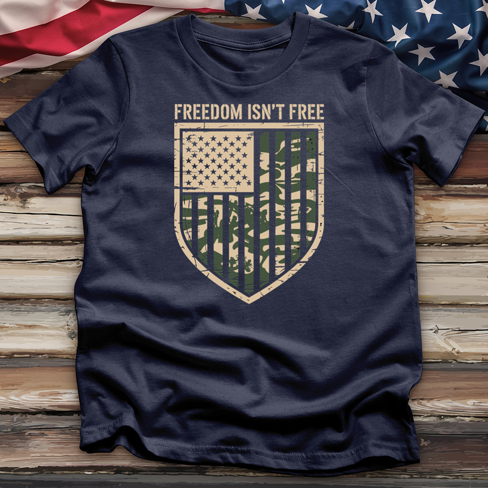 Freedom Isn't Free 02 Tee