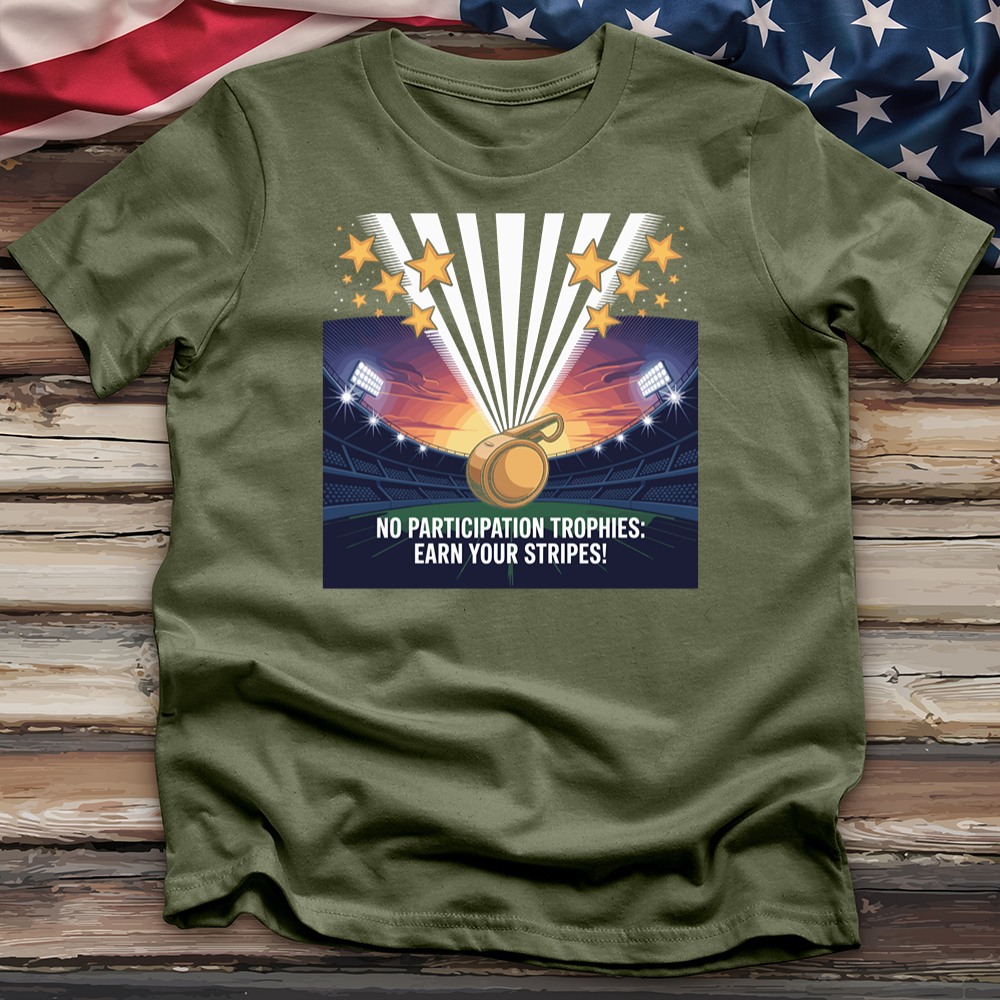 No Participation Trophies Tee