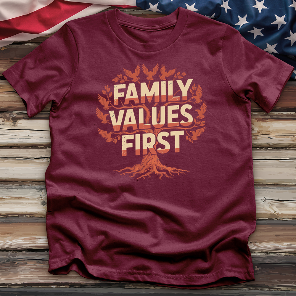 Family Values First Tee