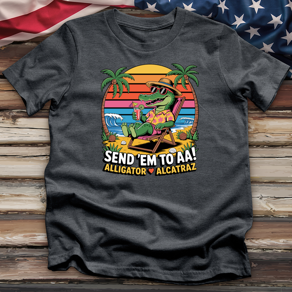 SEND 'EM TO AA 02 Tee