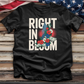 Right in Bloom Tee