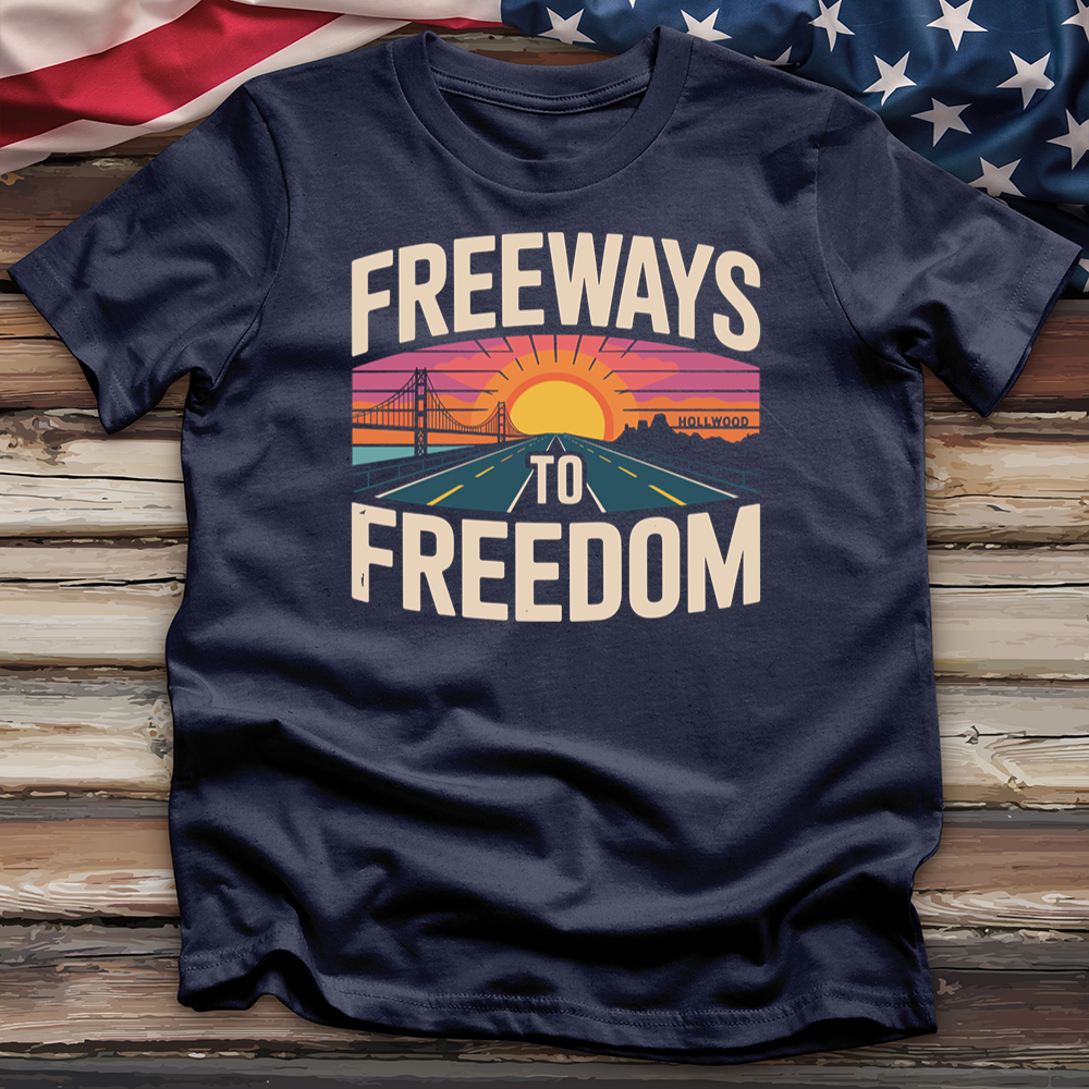 Freeways Hollywood to Freedom 02 Tee