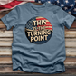 This is the Turning Point 3 Tee