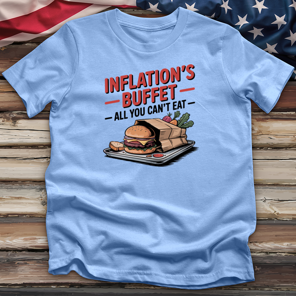 Inflation's Buffet Tee