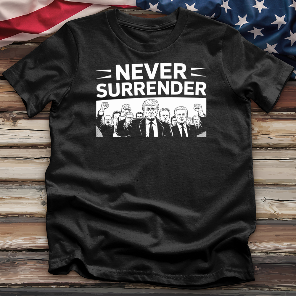 Never Surrender Tee