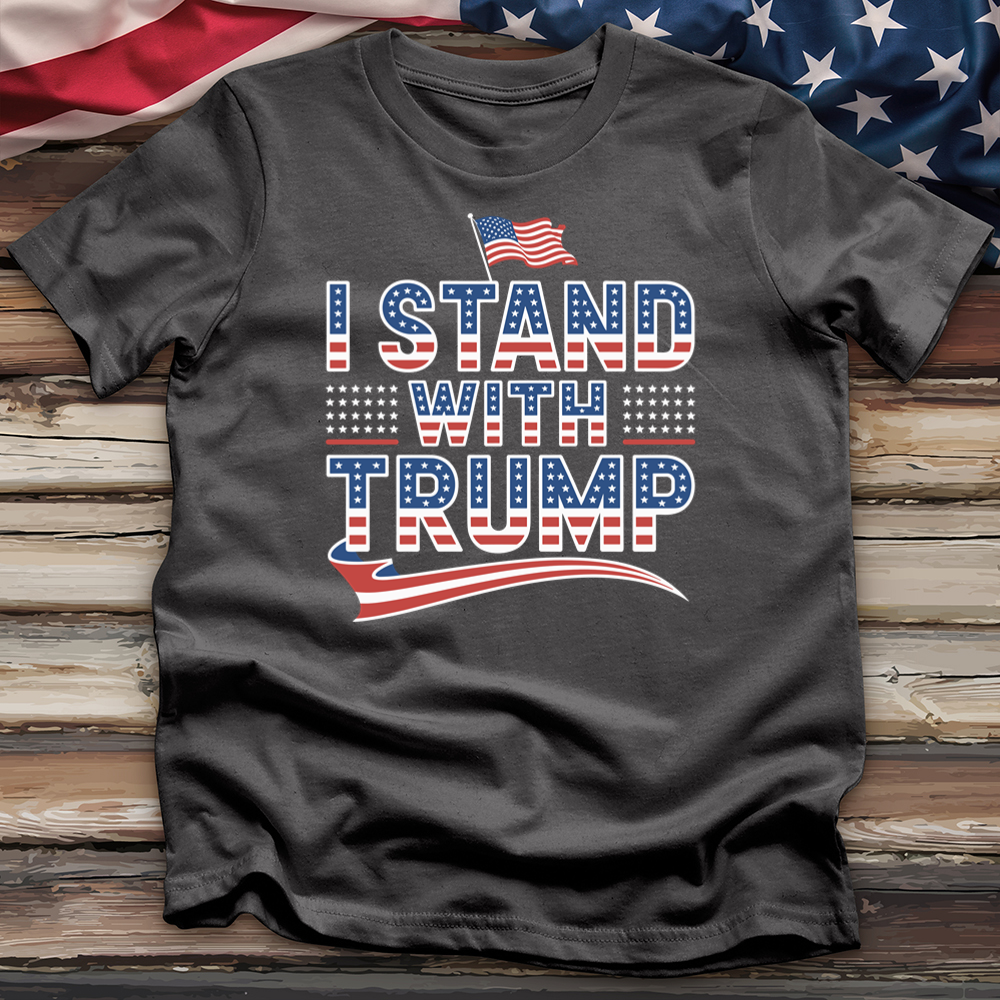 I Stand With Trump 02 Tee