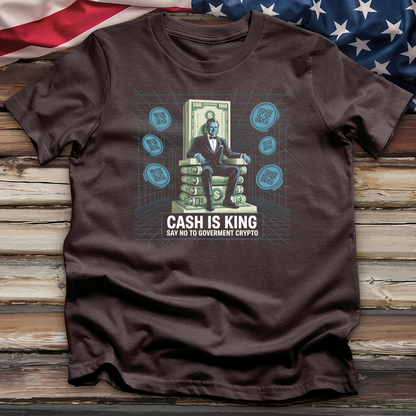 Cash Is King Tee