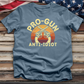 Pro Gun Anti Idiot V1 Tee