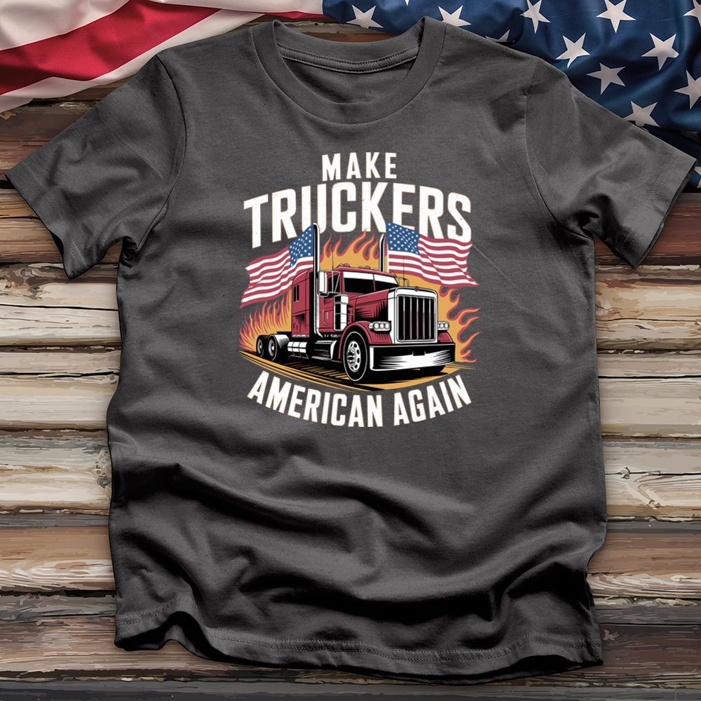 Make Truckers American Again