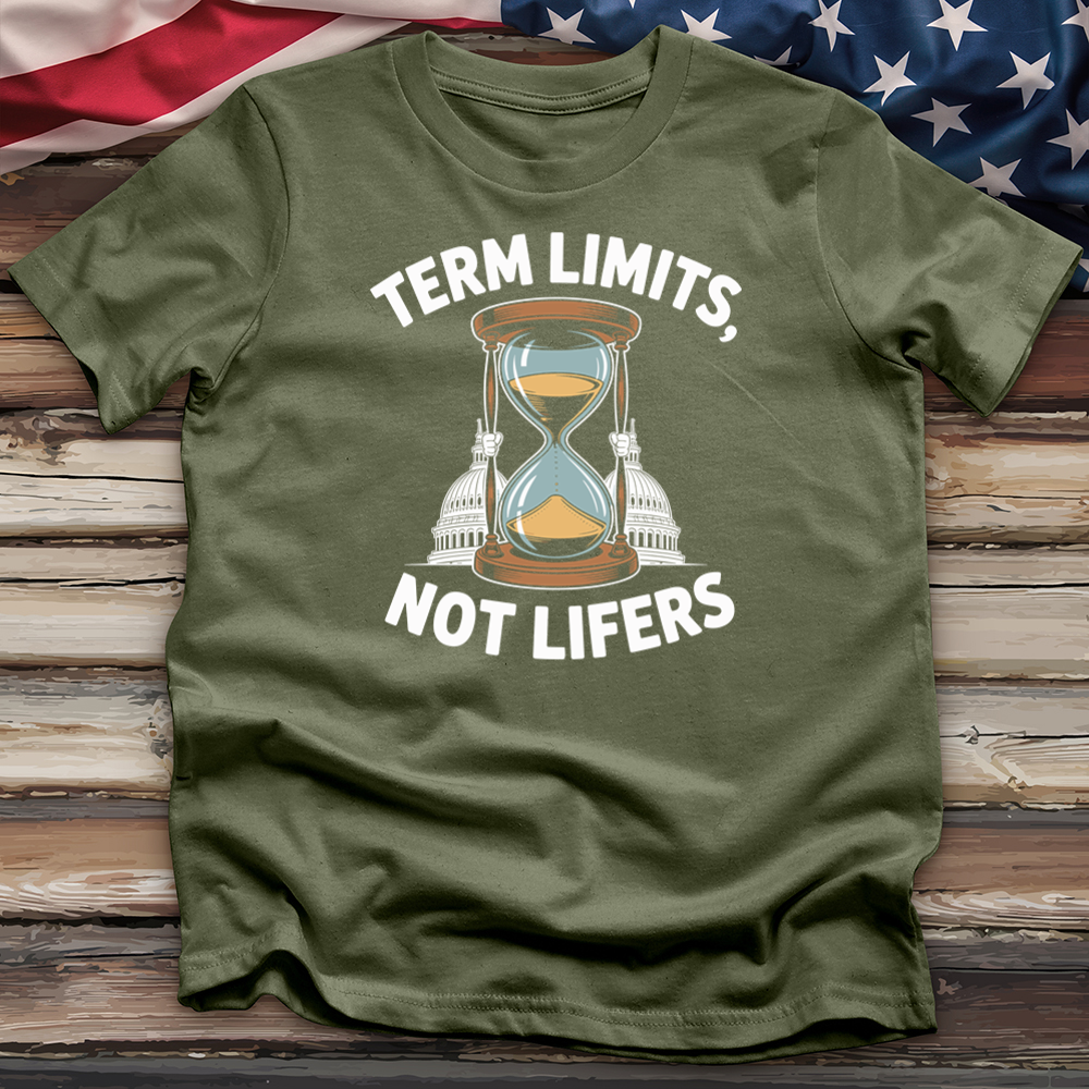 Term Limits Not Lifers Tee