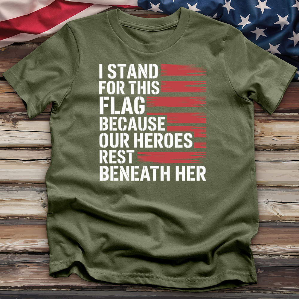 I Stand for This Flag Tee