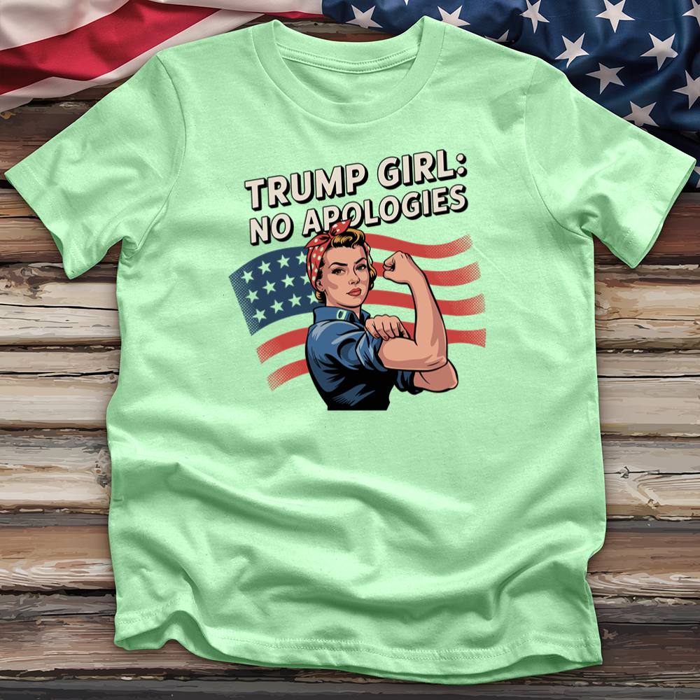Trump Girl No Apologies 9 Tee