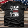 I Stand For This Flag Tee