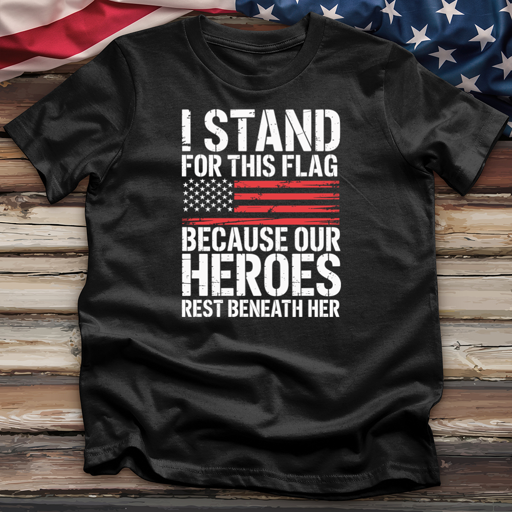 I Stand For This Flag Tee